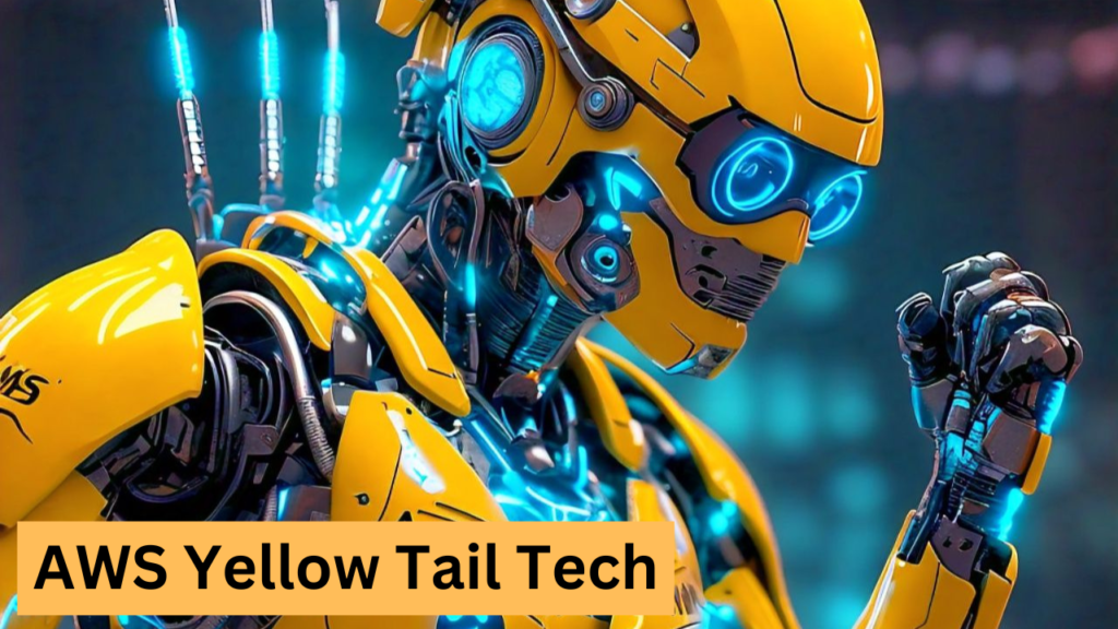 AWS Yellow Tail Tech