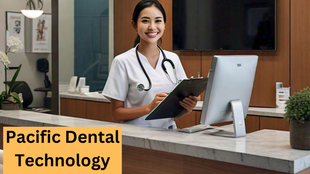 Pacific Dental Technology