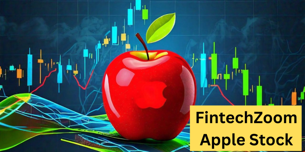 FintechZoom Apple Stock