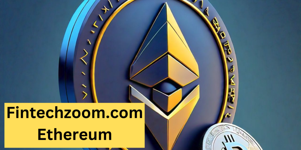 Fintechzoom.com Ethereum