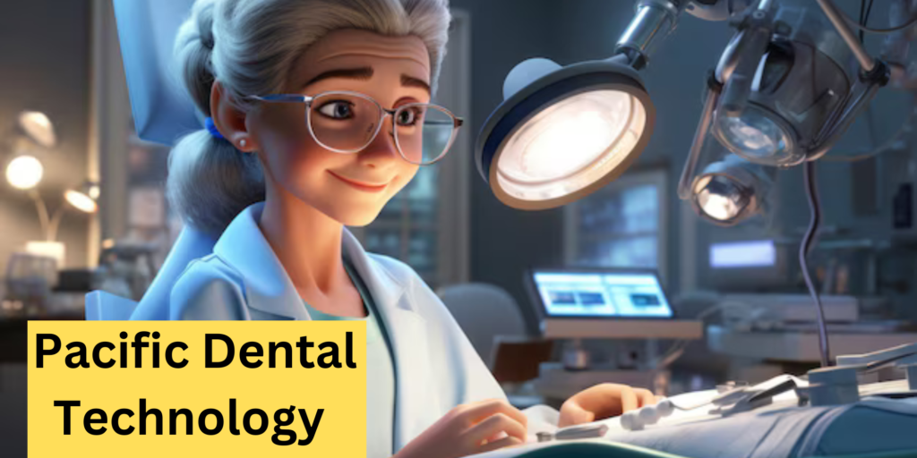 Pacific Dental Technology