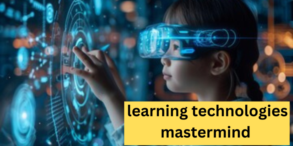  learning technologies mastermind