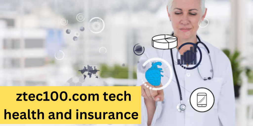 ztec100.com tech health and insurance