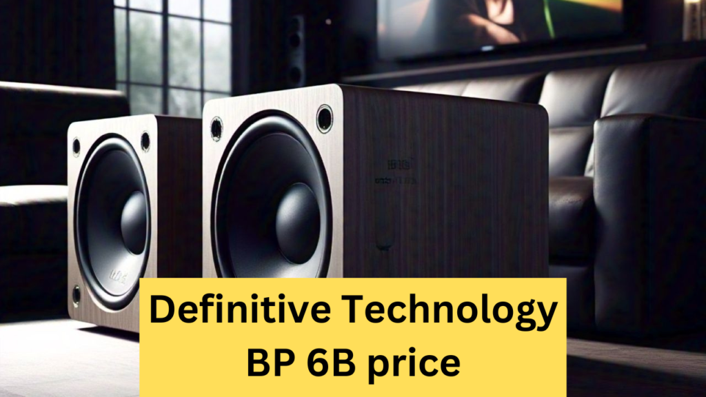 Definitive Technology BP 6B price