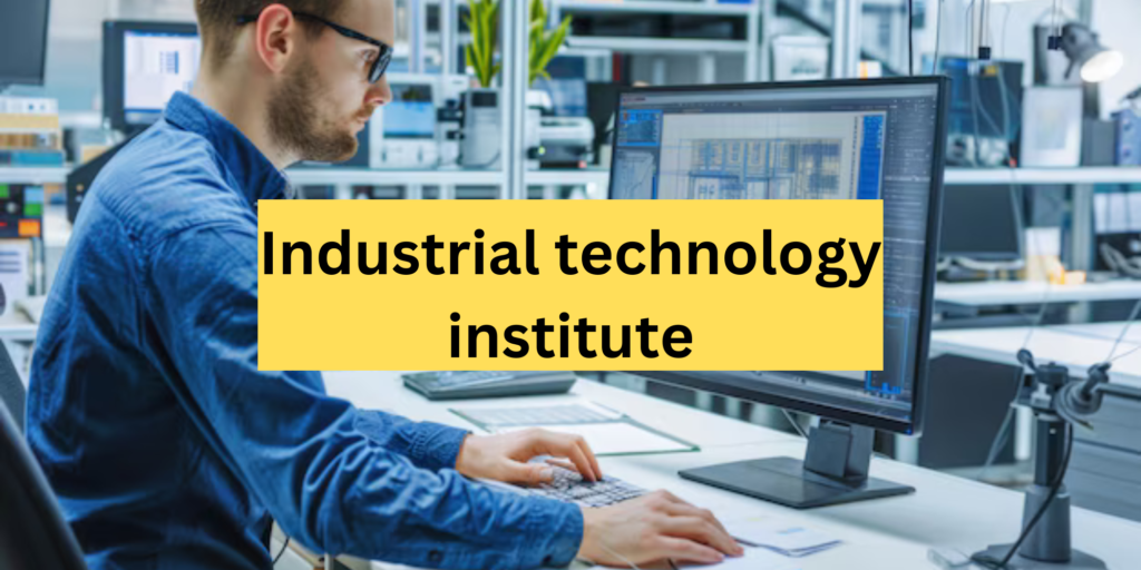 industrial technology institute